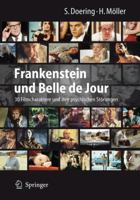 Frankenstein und Belle de Jour:30 Filmcharaktere und ihre psychischen Störungen 3540768793 Book Cover