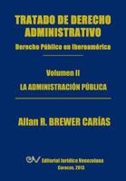 Tratado de Derecho Administrativo. Tomo II. La Administracion Publica 9803652079 Book Cover