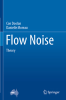 Flow Noise: Theory 9811924864 Book Cover