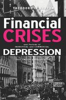 Financial Crises and Periods of Industrial and Commercial Depression 0870340212 Book Cover