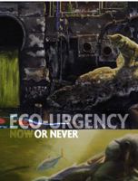 Eco-Urgency: Now or Never 1734309563 Book Cover