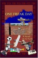 One Freak Day 1411688473 Book Cover