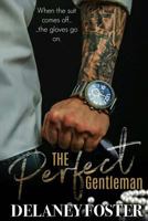 The Perfect Gentleman (A Woman's Touch, #3) 1979096759 Book Cover