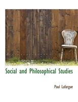 Social and Philosophical Studies... 1018311998 Book Cover