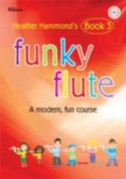 Funky Flute 3 Pupil 1844179613 Book Cover