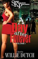 A Day After Forever 0979955610 Book Cover