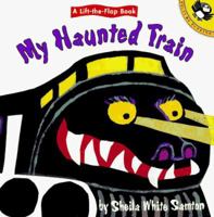 My Haunted Train: Lift-the-Flap 0140553762 Book Cover