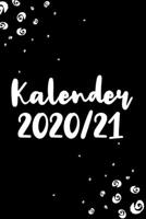 Kalender 2020/21: Einfacher schwarzer gleitender Kalender f�r die Jahre 2020 und 2021 mit Jahres-, Monats�bersicht und Feiertagen. Eine Woche auf zwei Seiten. 1708220410 Book Cover