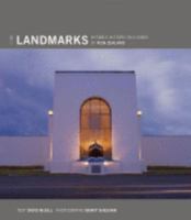 Landmarks. Notable Historic Buildings Of New Zealand 0958238855 Book Cover