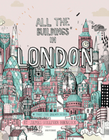 All the Buildings in London: That I've Drawn So Far 078933559X Book Cover