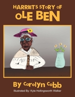 Harriet's Story of Ole Ben 1479700584 Book Cover
