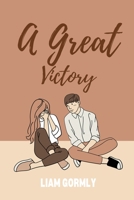 A Great Victory 0932163203 Book Cover