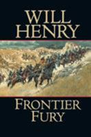 Frontier Fury: A Frontier Duo 0843960280 Book Cover