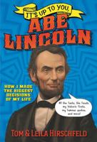 It's Up to You, Abe Lincoln 0553509543 Book Cover