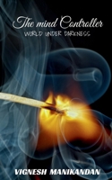The mind controller 1648992145 Book Cover