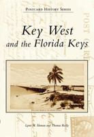 Key West and The Florida Keys  (FL)  (Postcard History) 0738542962 Book Cover