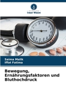 Bewegung, Ernährungsfaktoren und Bluthochdruck (German Edition) 6208861861 Book Cover