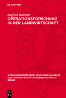 Operationsforschung in Der Landwirtschaft: Möglichkeiten Und Grenzen Ihrer Anwendung 3112724860 Book Cover
