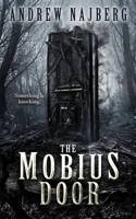 The Mobius Door: A Novel of Supernatural Terror 1959798103 Book Cover