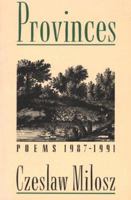 Provinces: Poems 1987-1991 0880013176 Book Cover