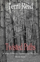 Twisted Paths 1490944877 Book Cover