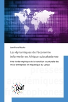 Les dynamiques de l'économie informelle en Afrique subsaharienne (French Edition) 3841640303 Book Cover