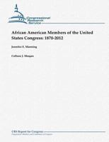 African American Members of the United States Congress: 1870-2012 148190745X Book Cover