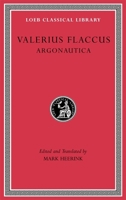 Argonautica (Loeb Classical Library) 0674997824 Book Cover