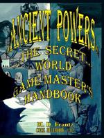 B&W - Ancient Powers - HARDBACK - GMs Handbook 0359745091 Book Cover