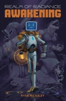 Awakening (Realm of Radiance - Vol. 1) 1662934963 Book Cover
