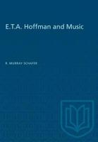 E.T.A. Hoffmann and Music 0802053106 Book Cover