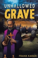 Unhallowed Grave 1649088647 Book Cover