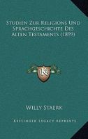 Studien zur Religions- und Sprachgeschichte des alten Testaments 1120453062 Book Cover