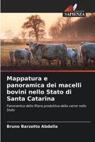 Mappatura e panoramica dei macelli bovini nello Stato di Santa Catarina 6209139000 Book Cover