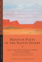 Bedouin Poets of the Nafud Desert 1479840653 Book Cover