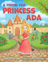 A Friend for Princess Ada 1612545564 Book Cover