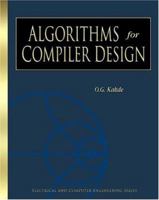 Algortithms for Compiler Design (Electrical and Computer Engineering Series) 1584501006 Book Cover