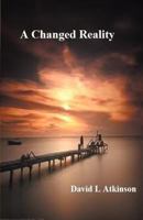 A Changed Reality 1849142939 Book Cover