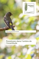 Paradoxes dans l’ombre de l’incertitude 6202296798 Book Cover