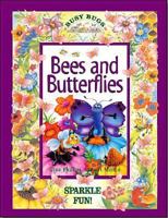 Bees and Butterflies (Busy Bugs Giant Sparkle Books) 1740475704 Book Cover