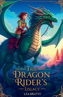 The Dragon Rider's Legacy B0F4RW7W6X Book Cover