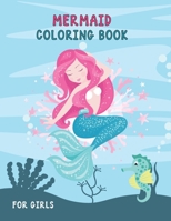 Mermaid Coloring Book For Girls: Mermaid Coloring Book For Children ages 4-8, Cute Mermaid Coloring Books For Kids, Volume-01 B096TW97DC Book Cover