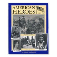 American Heroes, 1735 to 1900 0962265233 Book Cover