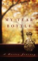 My Tear Bottle 1414111053 Book Cover
