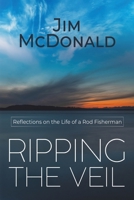 Ripping the Veil 1528917928 Book Cover