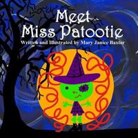 Meet Miss Patootie 0997658452 Book Cover