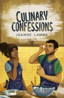 Culinary Confessions 0578719452 Book Cover