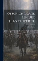 Geschichtsquellen Der Hussitenkriege 1019686979 Book Cover