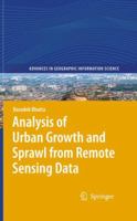 Analysis of Urban Growth and Sprawl from Remote Sensing Data 3642052983 Book Cover