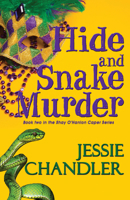 Hide and Snake Murder (Shay O'Hanlon Caper) 1642474444 Book Cover